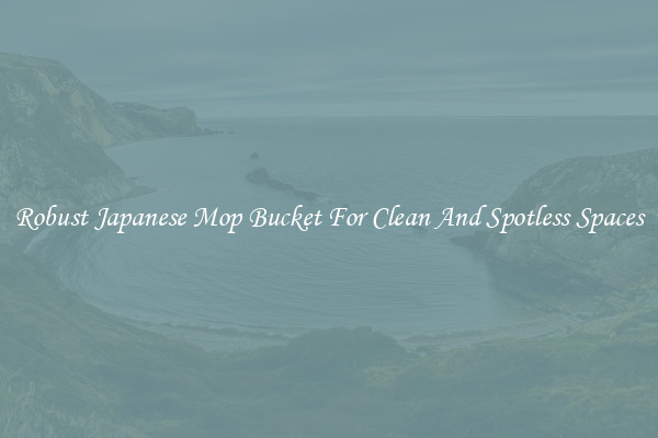 Robust Japanese Mop Bucket For Clean And Spotless Spaces