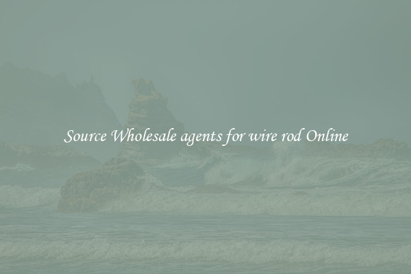 Source Wholesale agents for wire rod Online